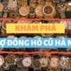 cho dong ho cu ha noi