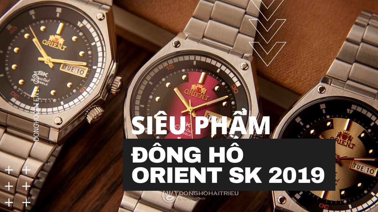 đồng hồ orient sk 2019